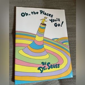 Dr. Seuss Book- Oh the Places You’ll Go